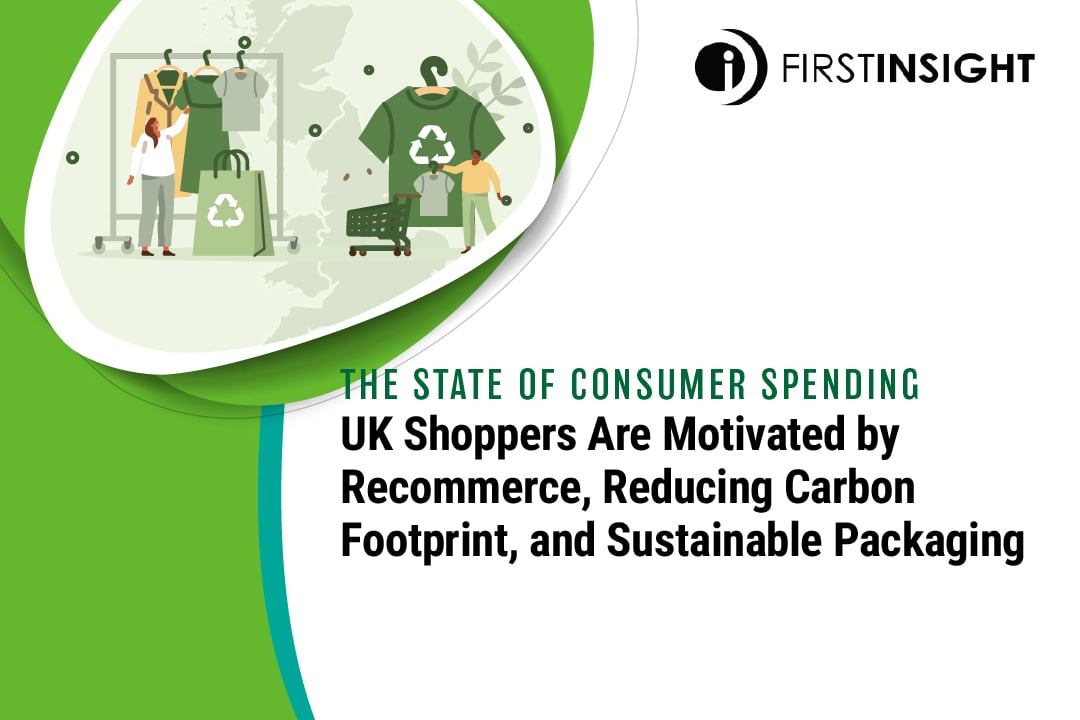 New First Insight Report: UK Consumers More Concerned About Sustainability
