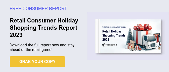 FREE CONSUMER REPORT   Retail Consumer Holiday Shopping Trends Report 2023 Download the full report now and stay ahead of the retail game!  